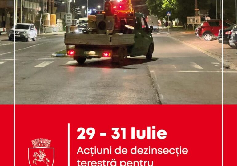 Anunţuri/Comunicate În perioada 29 – 31 iulie 2026, se vor desfășura acțiuni de dezinsecție terestră pe întreg domeniul public al municipiului